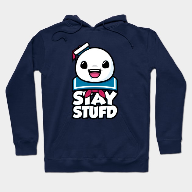 Stay Stufd Hoodie by jthreeconcepts